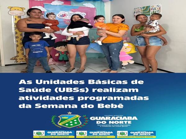 SEMANA DO BEBÊ TAMBÉM CHEGOU AOS POSTOS DE SAÚDE